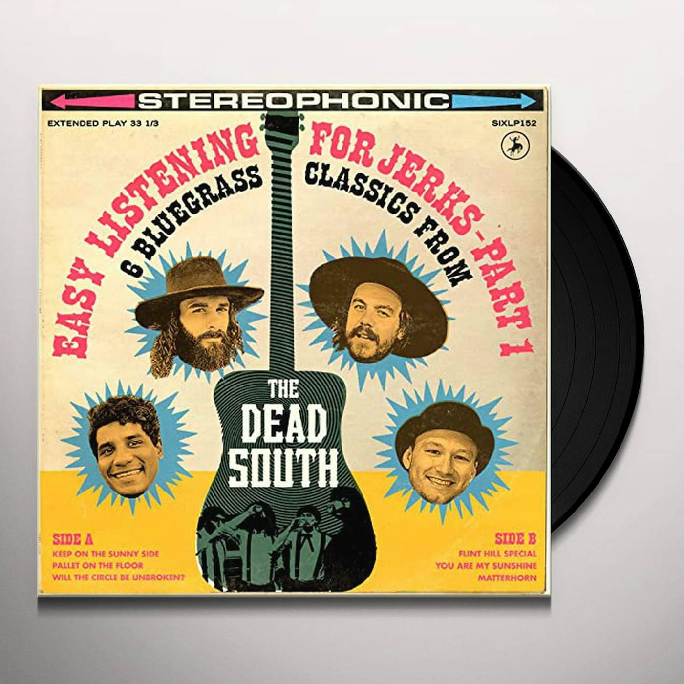 The Dead South EASY LISTENING FOR JERKS PT. 1 Vinyl Record