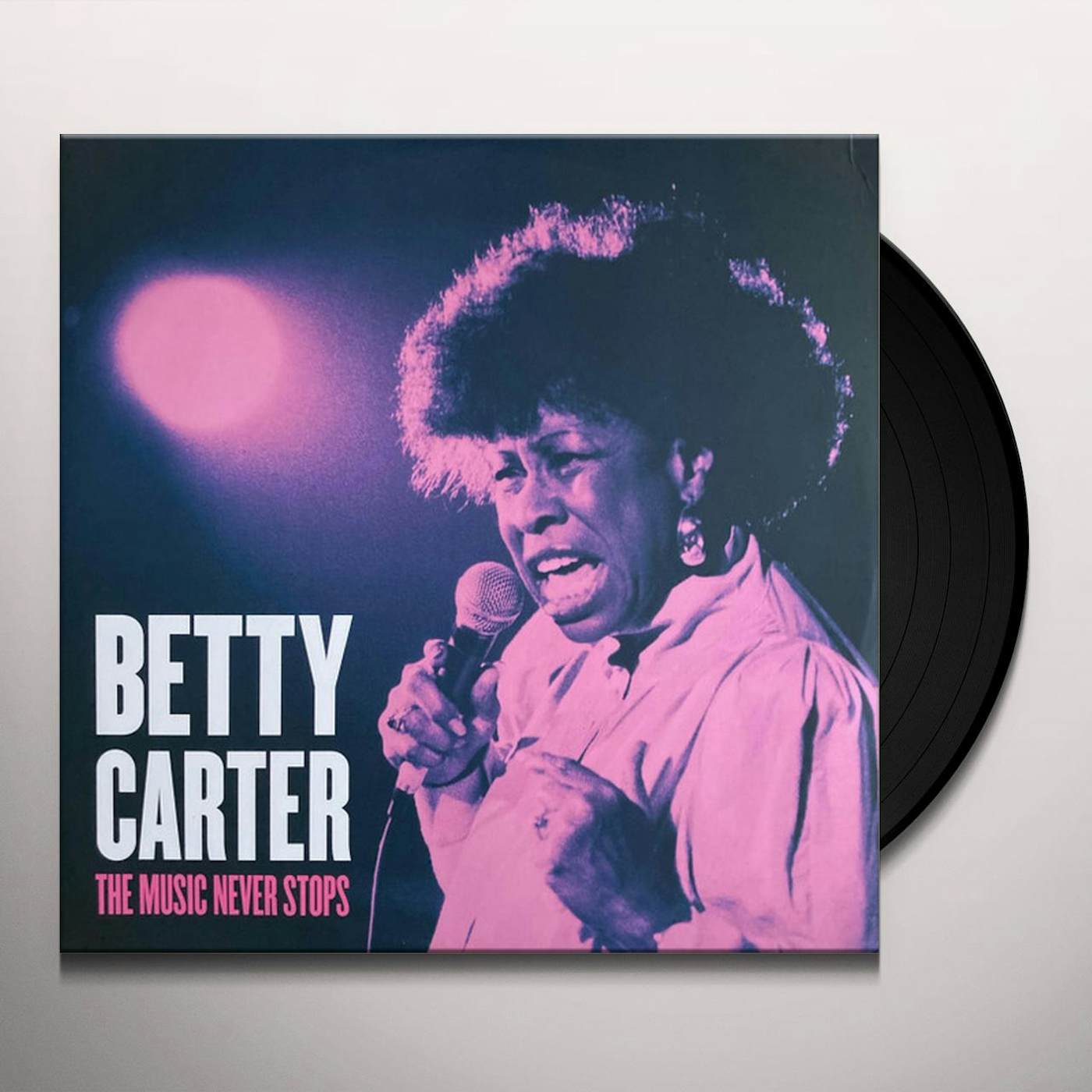 Betty Carter MUSIC NEVER STOPS Vinyl Record