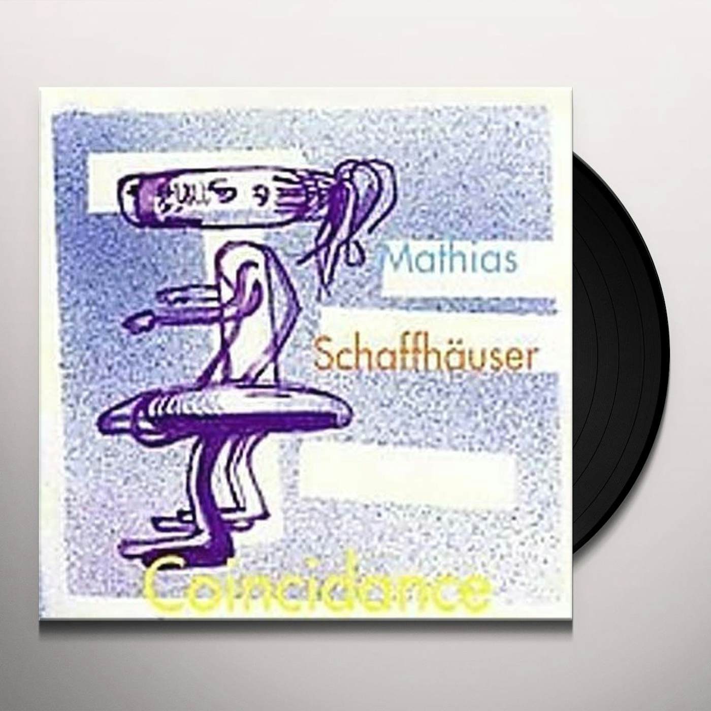 Mathias Schaffhäuser Coincidance Vinyl Record