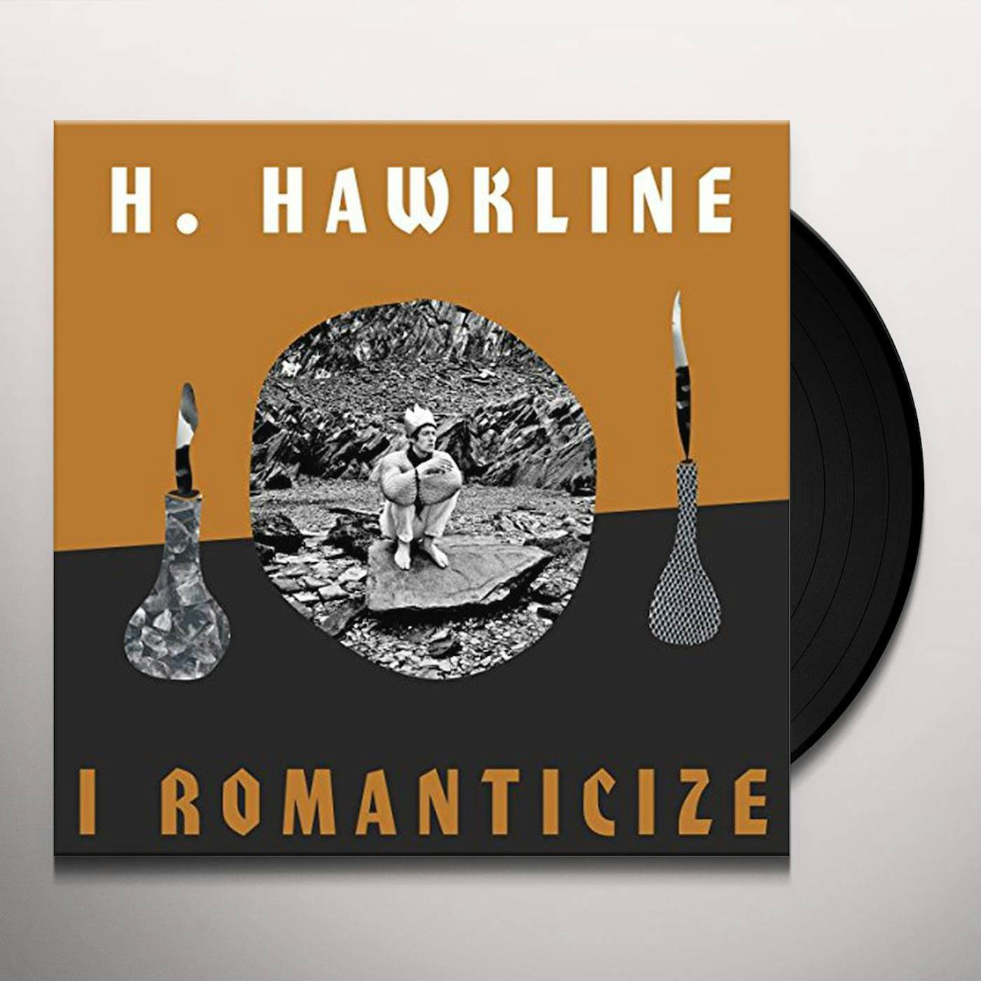 H. Hawkline I Romanticize Vinyl Record