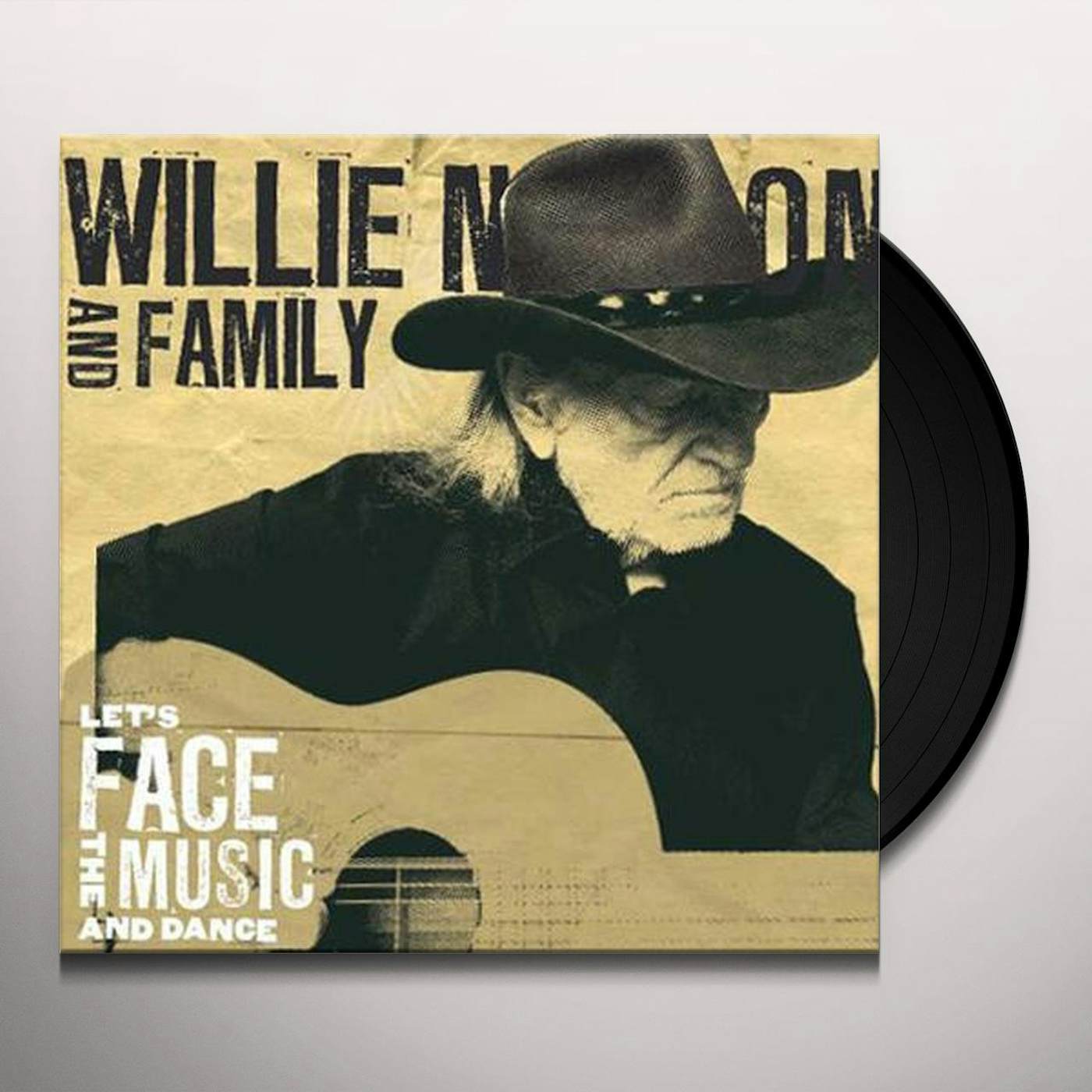 Willie Nelson Let's Face The Music And Dance Vinyl Record