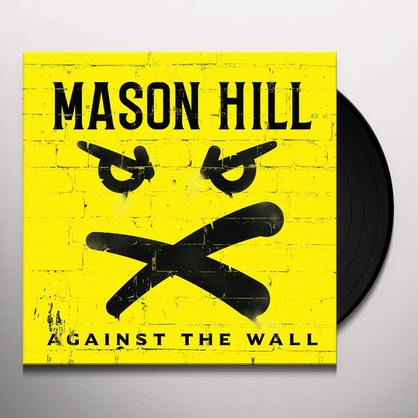 Mason Hill Against the Wall Vinyl Record