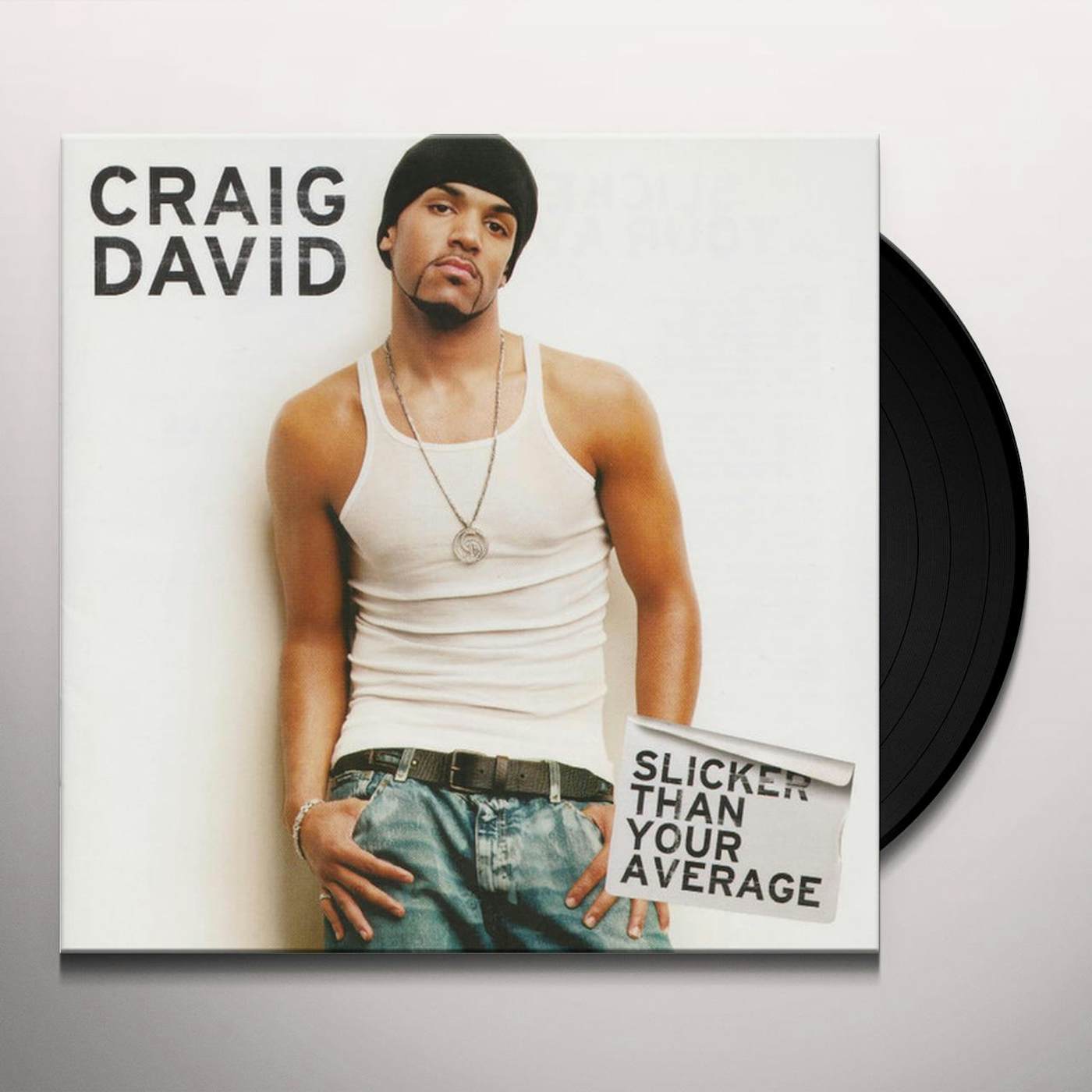 Craig David Slicker than Your Average Vinyl Record