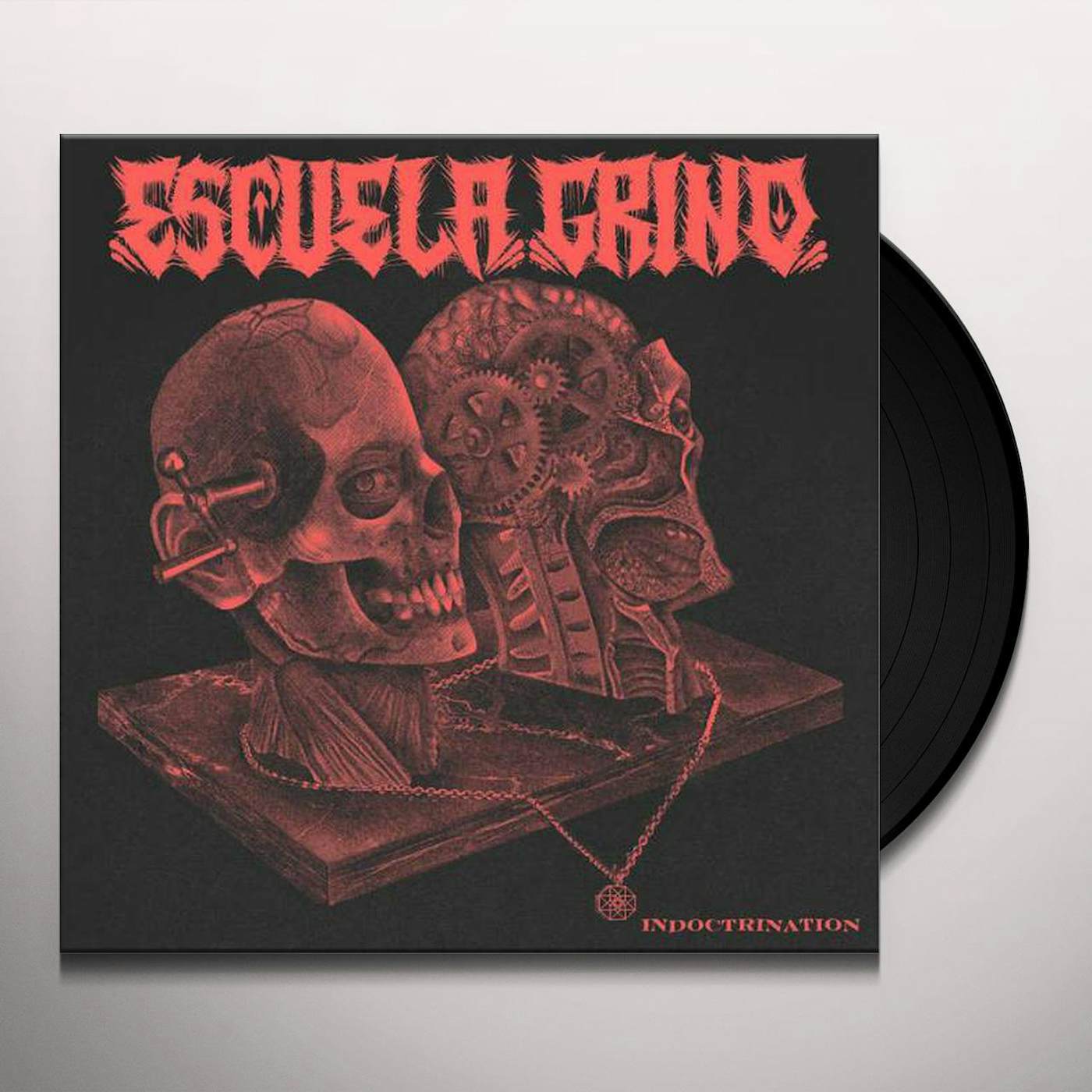 Escuela Grind Indoctrination Vinyl Record