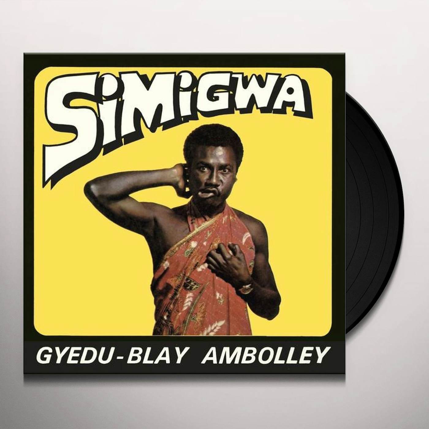 Gyedu-Blay Ambolley Simigwa Vinyl Record