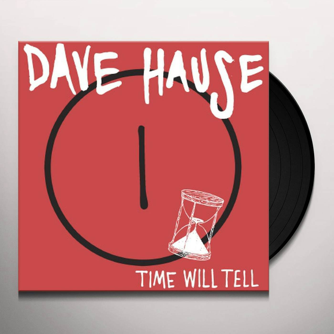 Dave Hause Time Will Tell Vinyl Record