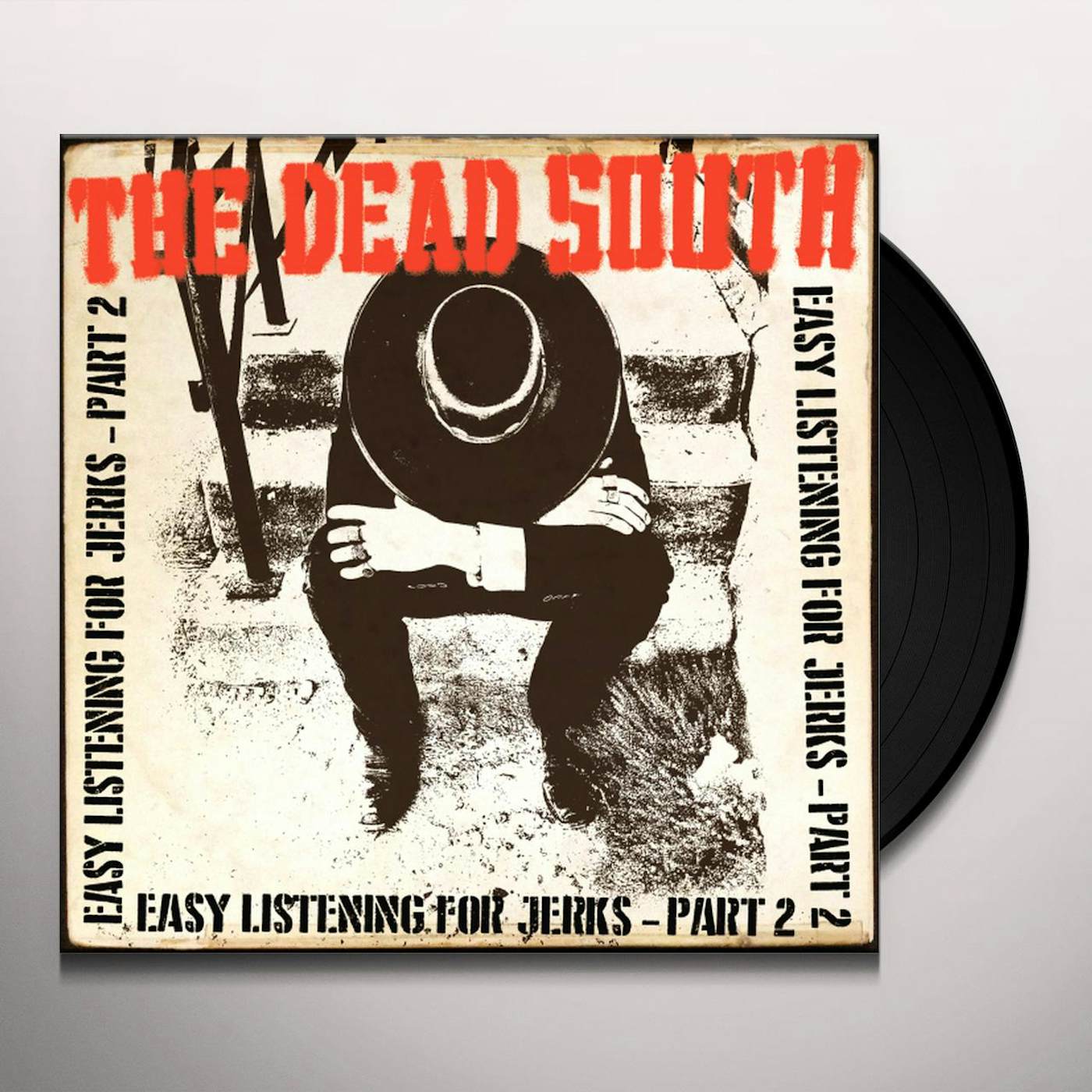 The Dead South EASY LISTENING FOR JERKS PT. 2 Vinyl Record