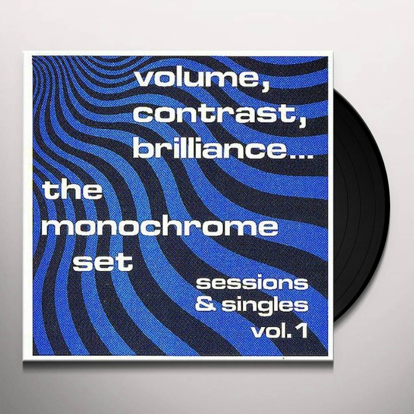 The Monochrome Set CONTRAST BRILLIANCE: SESSIONS & SINGLES 1 Vinyl Record