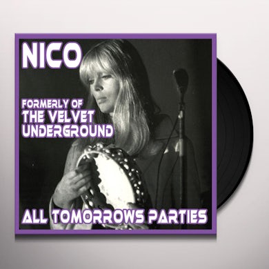 Nico  ALL TOMORROW'S PARTIES Vinyl Record