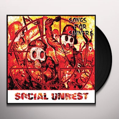 Social Unrest SONGS FOR SINNERS Vinyl Record