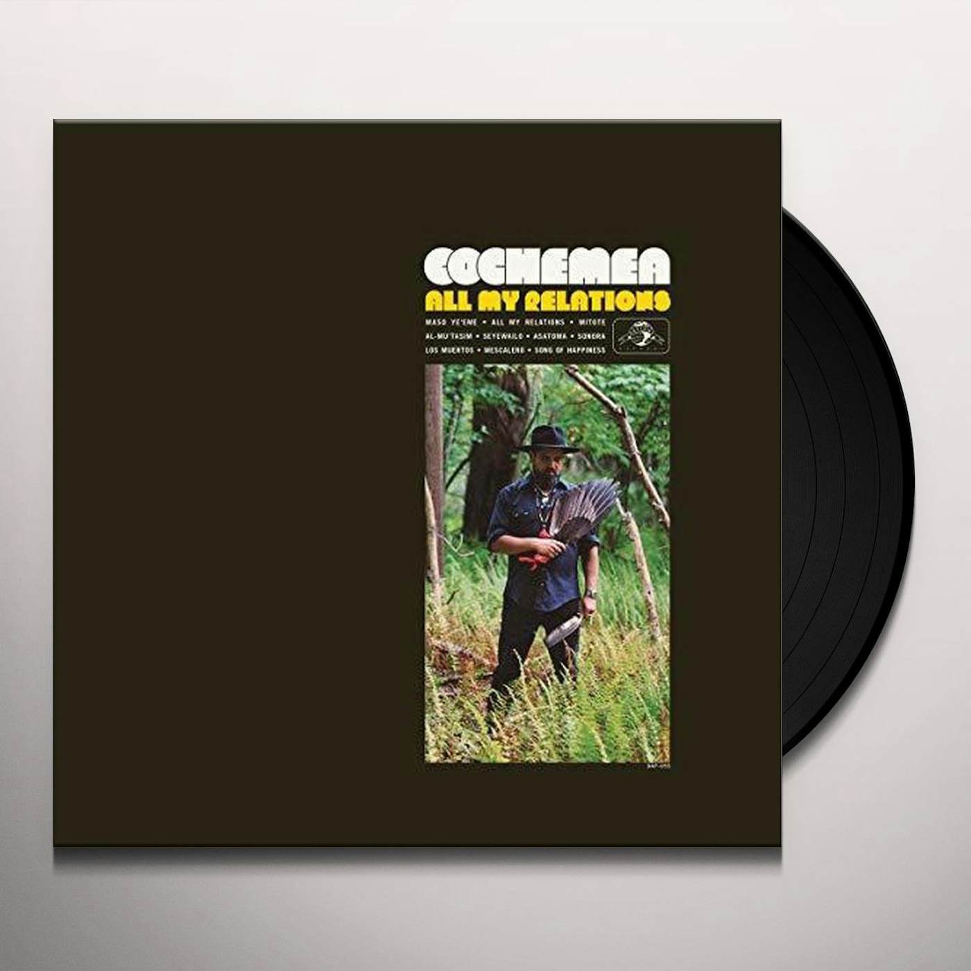 Cochemea All My Relations Vinyl Record