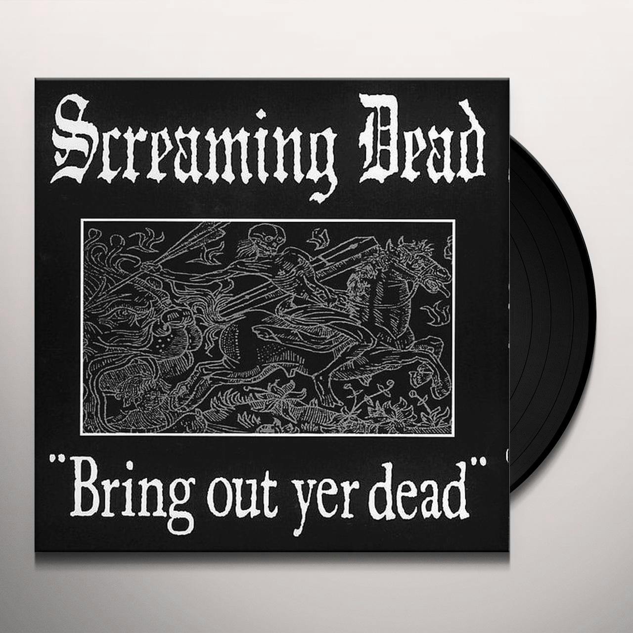 SCREAMING DEAD BRING OUT YER DEAD LP＋CD