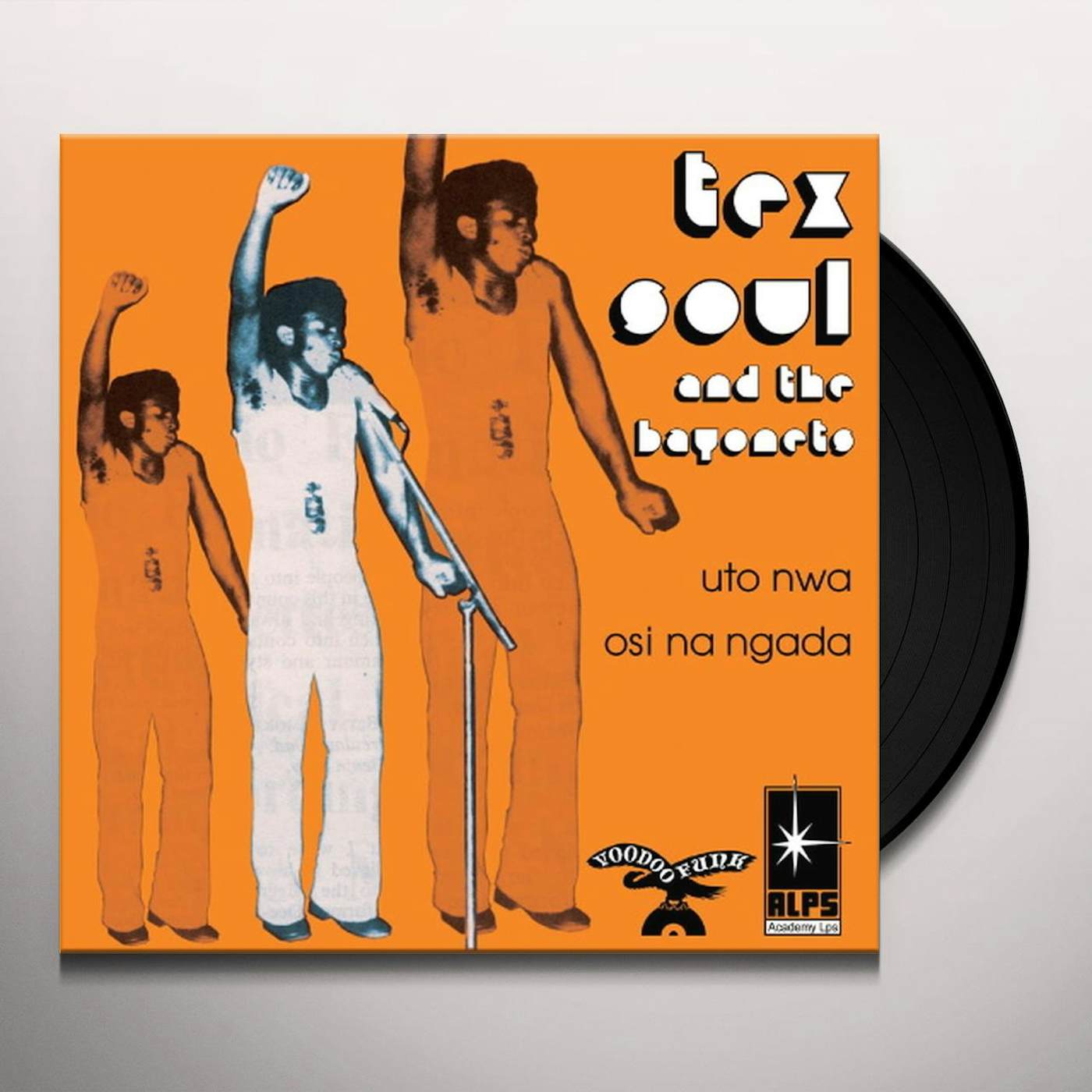 Tex Soul & The Bayonets UTO NWA / OSI NA NGADA Vinyl Record
