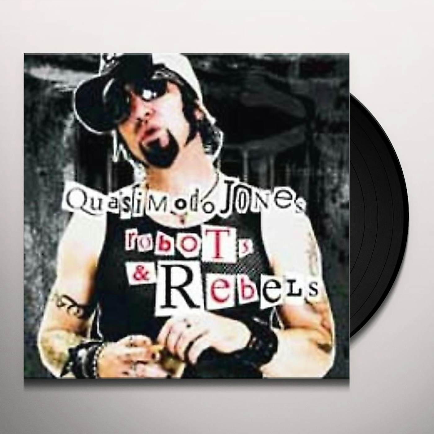 Quasimodo Jones Robots And Rebels Vinyl Record
