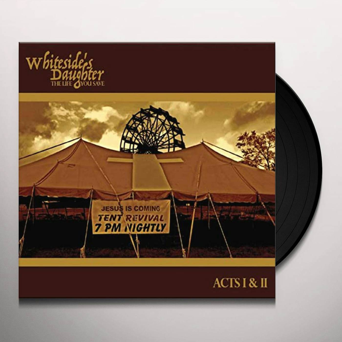 Whiteside'S Daughter LIFE YOU SAVE Vinyl Record