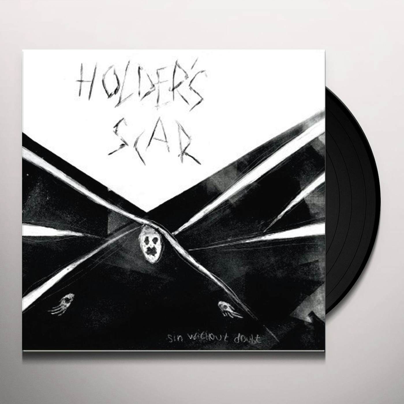 HOLDER'S SCAR Sin Without Doubt Vinyl Record