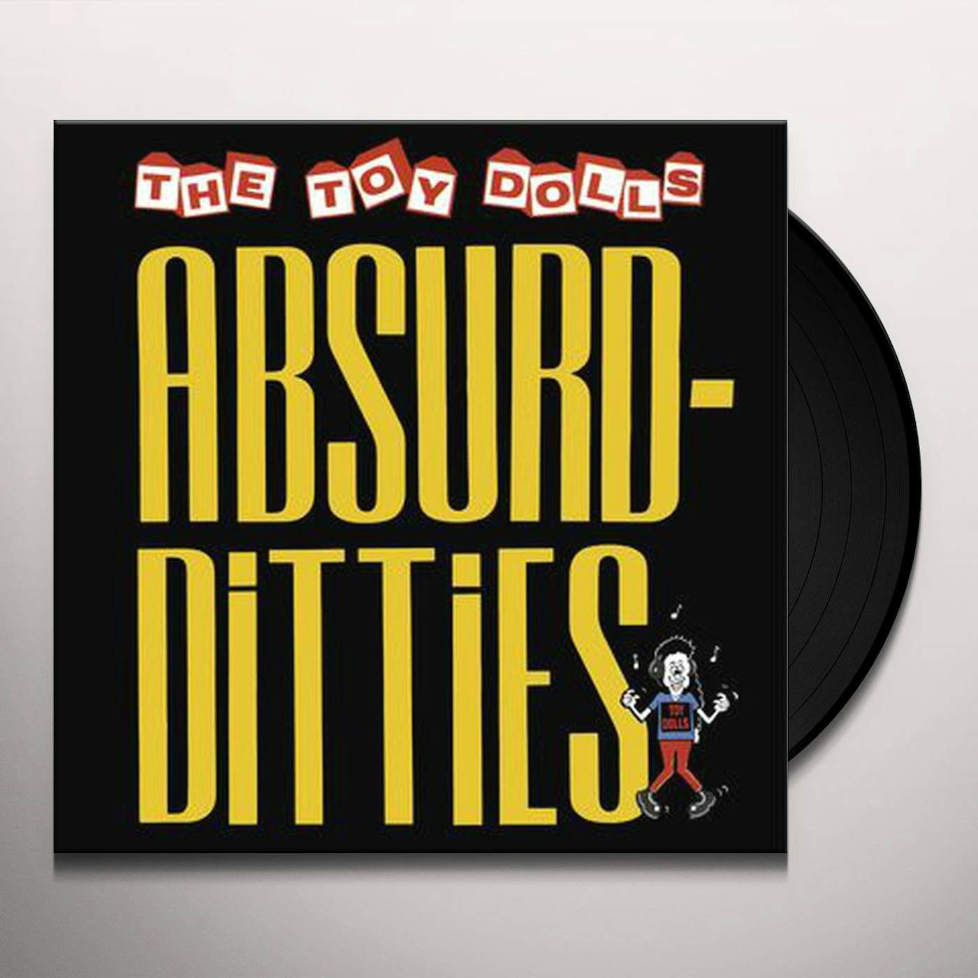 The Toy Dolls ABSURD DITTIES Vinyl Record