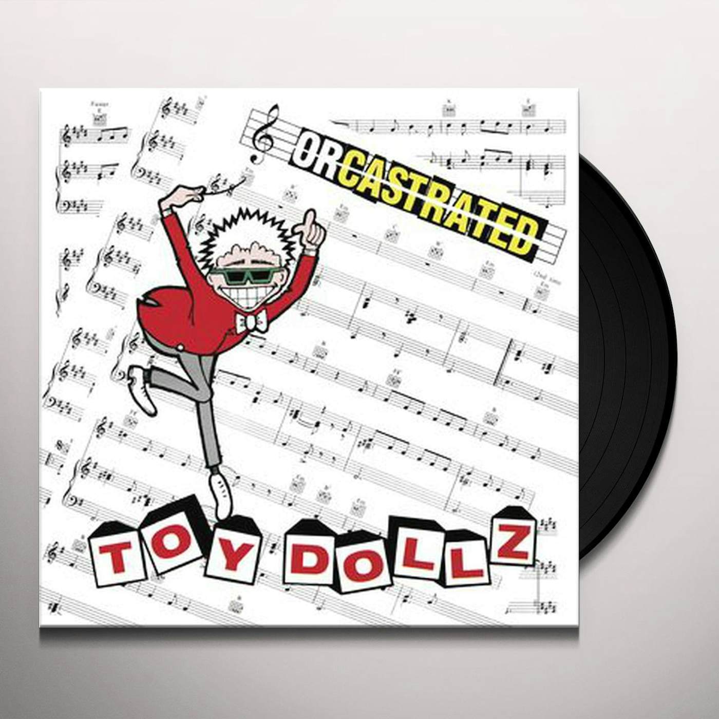 The Toy Dolls Orcastrated Vinyl Record
