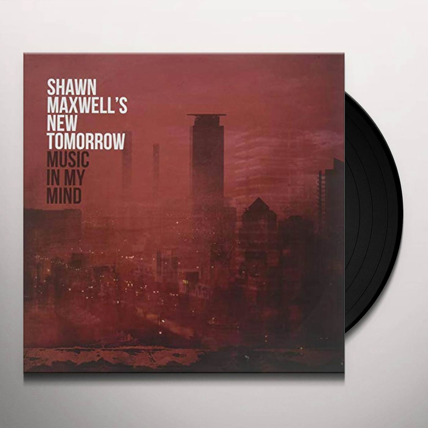 Shawn Maxwell MUSIC IN MY MIND Vinyl Record