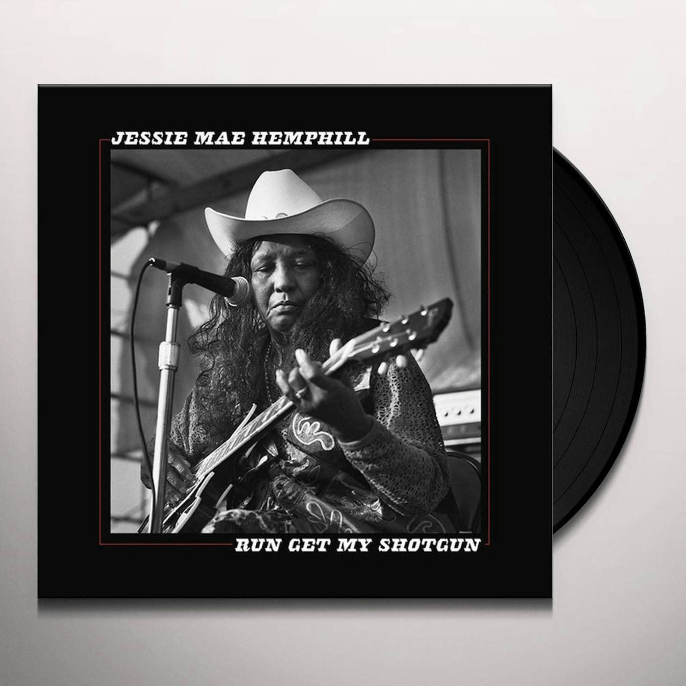 Jessie Mae Hemphill Run Get My Shotgun Vinyl Record