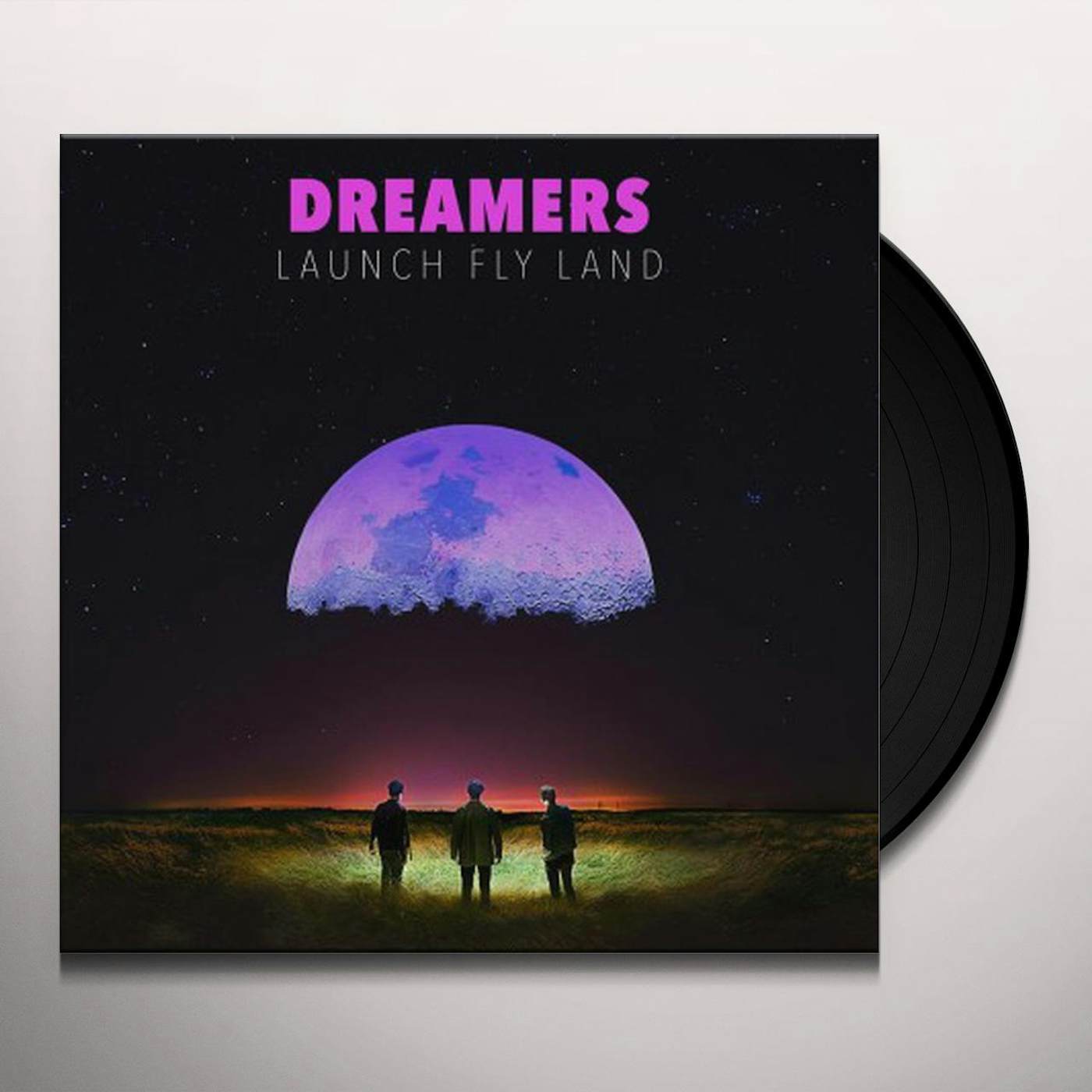 DREAMERS LAUNCH FLY LAND Vinyl Record