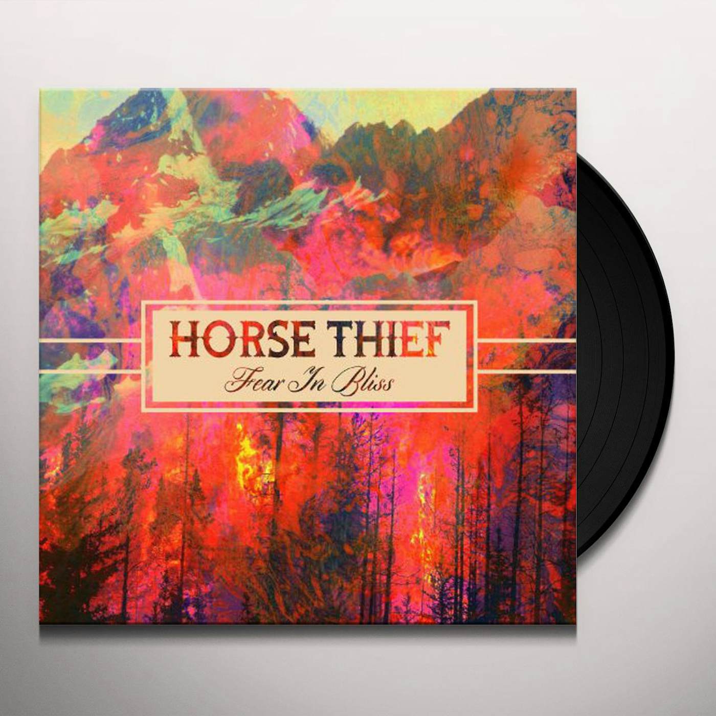 Horse Thief Fear In Bliss Vinyl Record