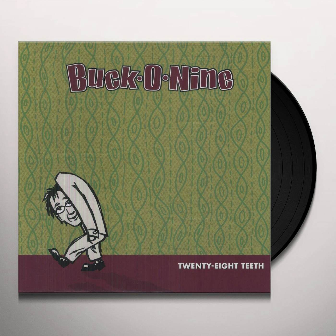 Buck-O-Nine Twenty-Eight Teeth Vinyl Record