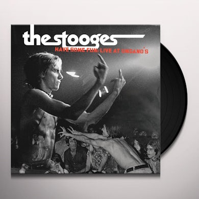 The Stooges Have Some Fun: Live At Ungano Vinyl Record