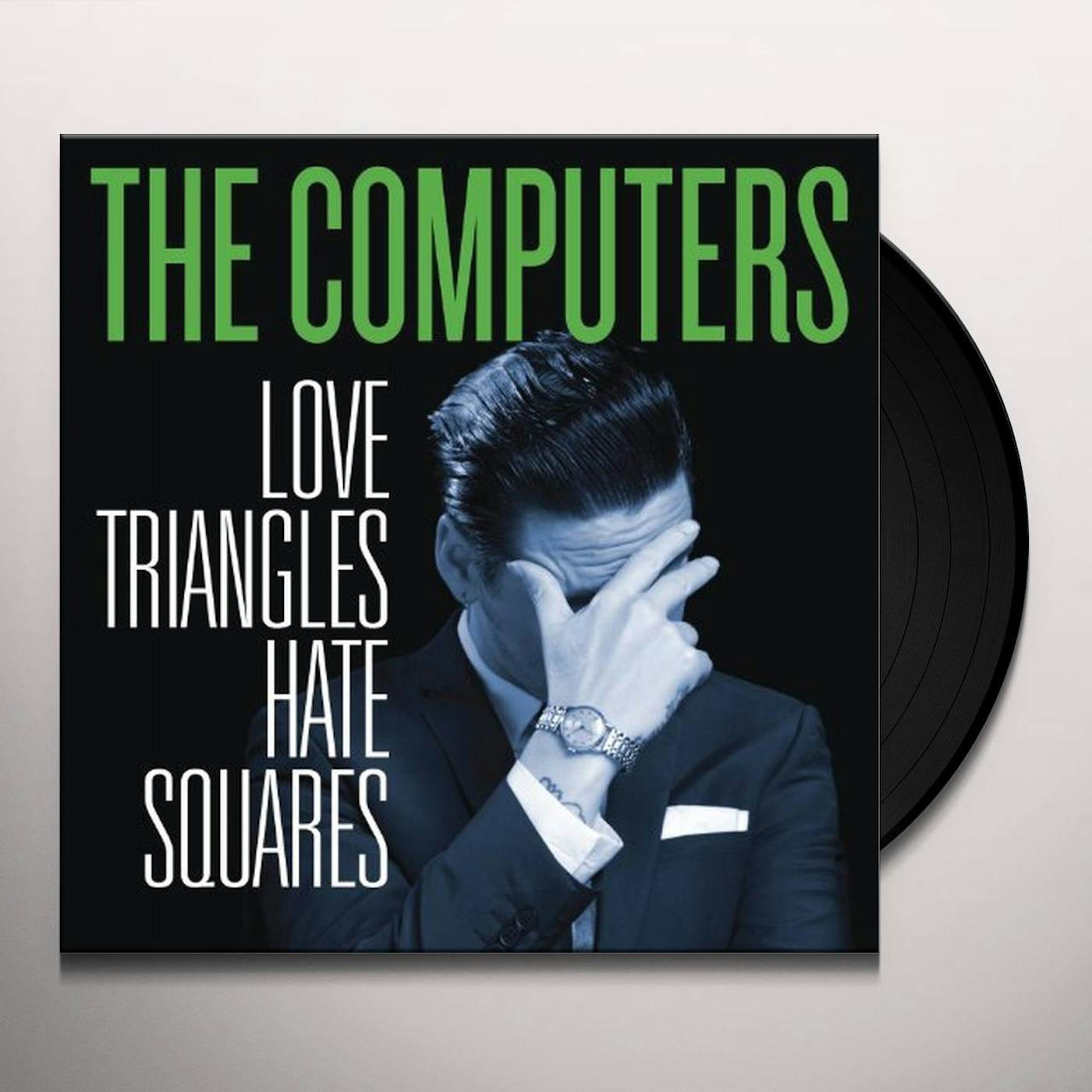 Computers Love Triangles Hate Squares Vinyl Record