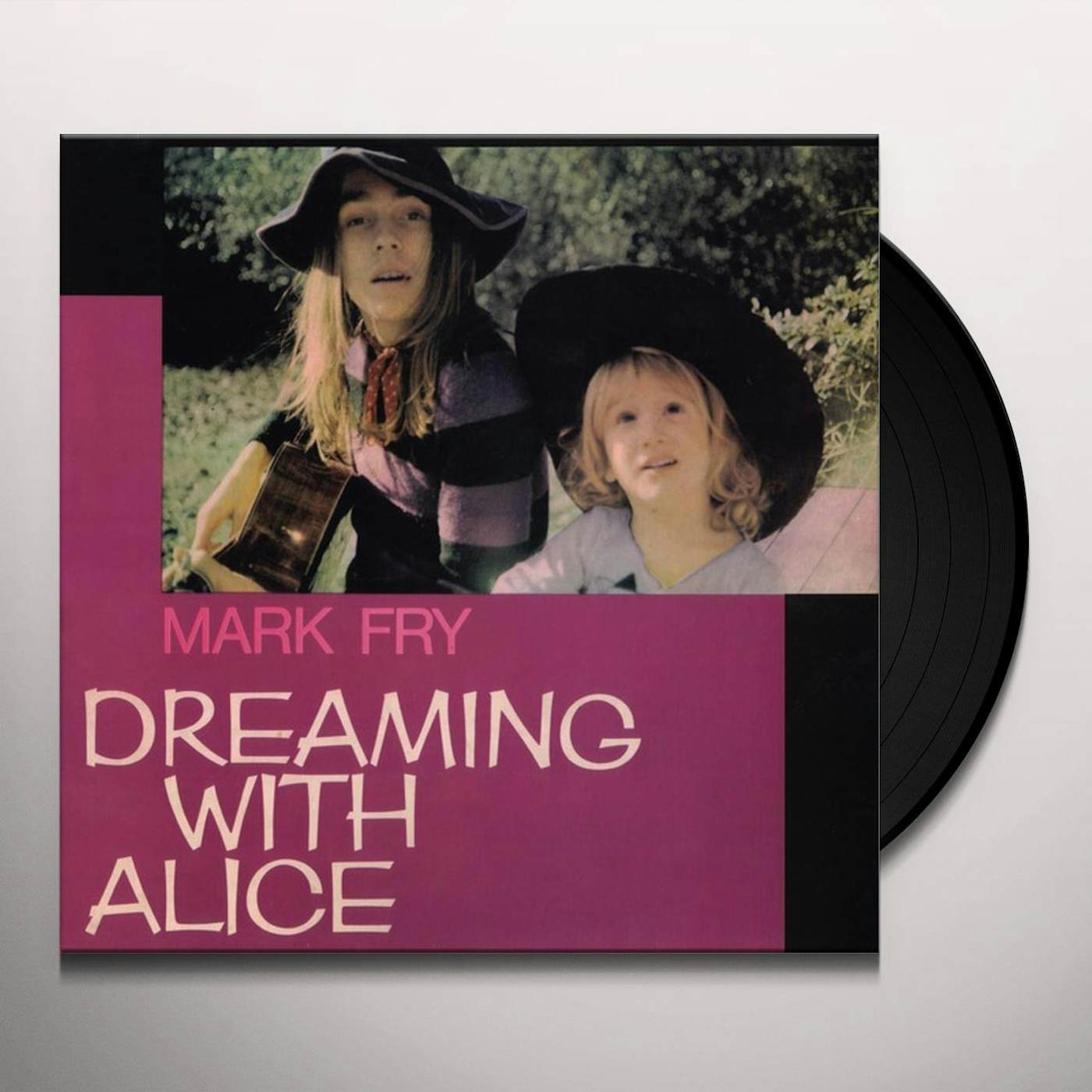 Mark Fry DREAMING WITH ALICE (Vinyl)