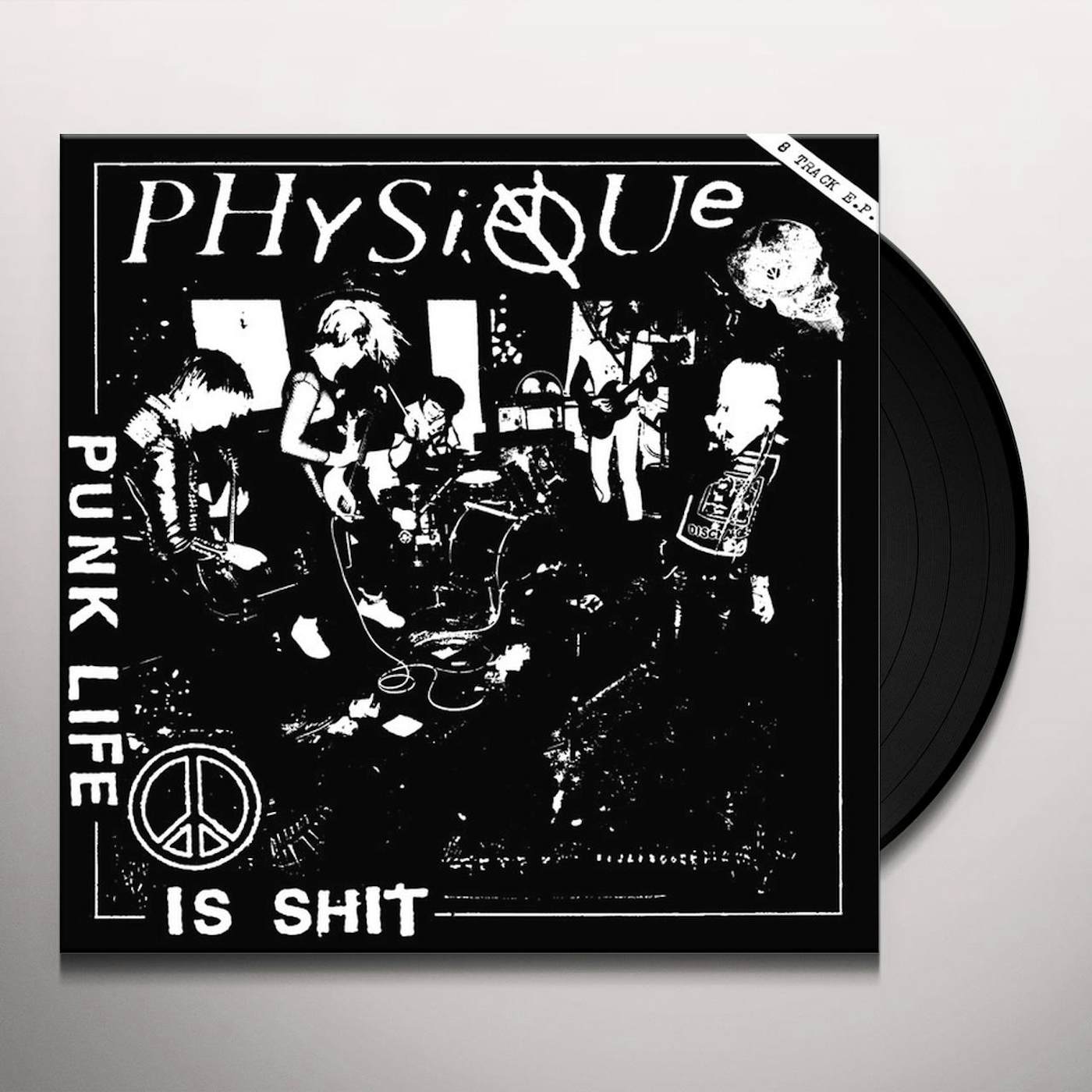Physique Punk Life Is Shit Vinyl Record
