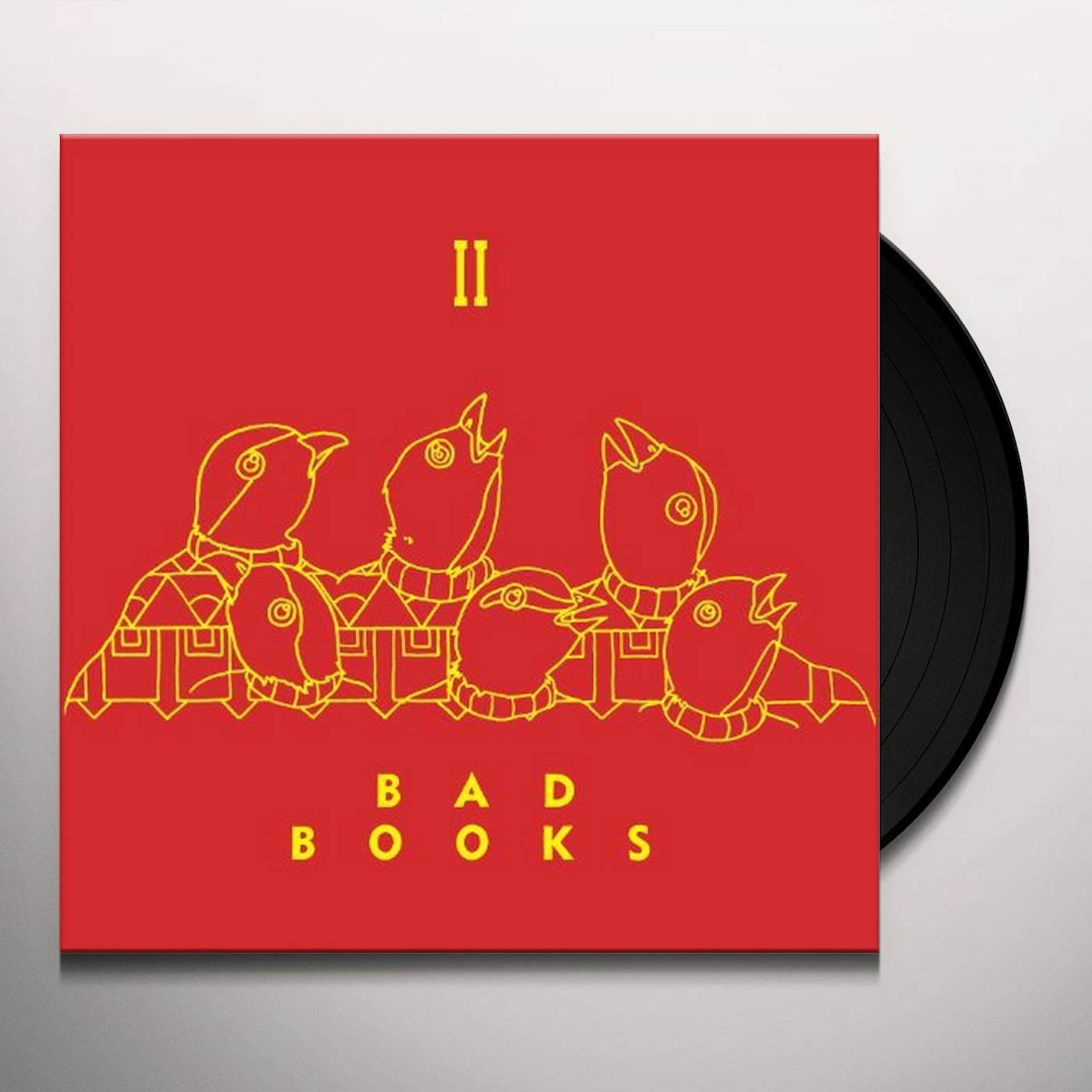 Bad Books II Vinyl Record - Deluxe Edition