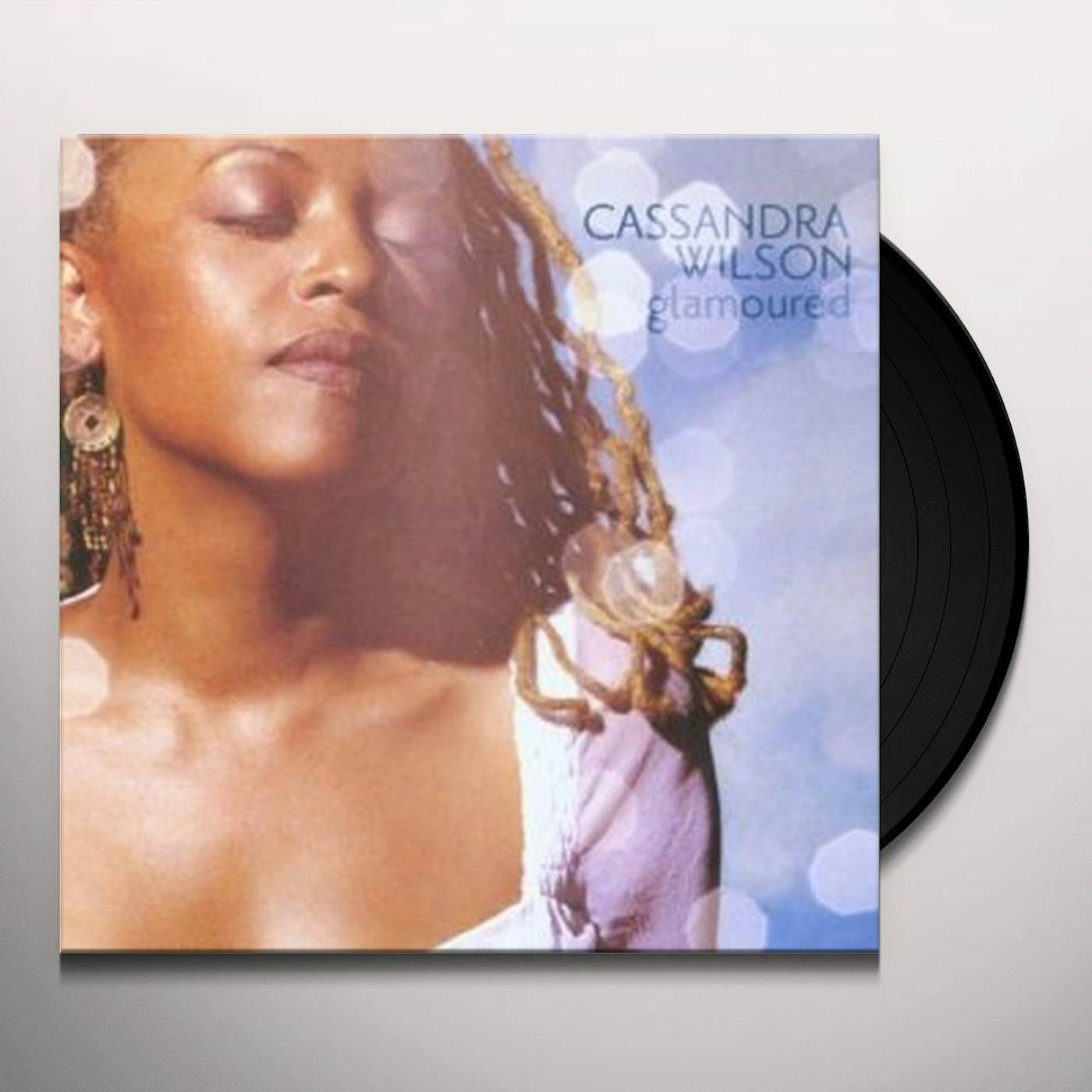 Cassandra Wilson Glamoured Vinyl Record
