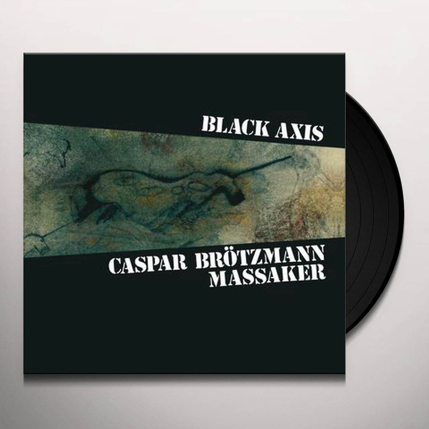 Caspar Brötzmann Massaker Black Axis Vinyl Record
