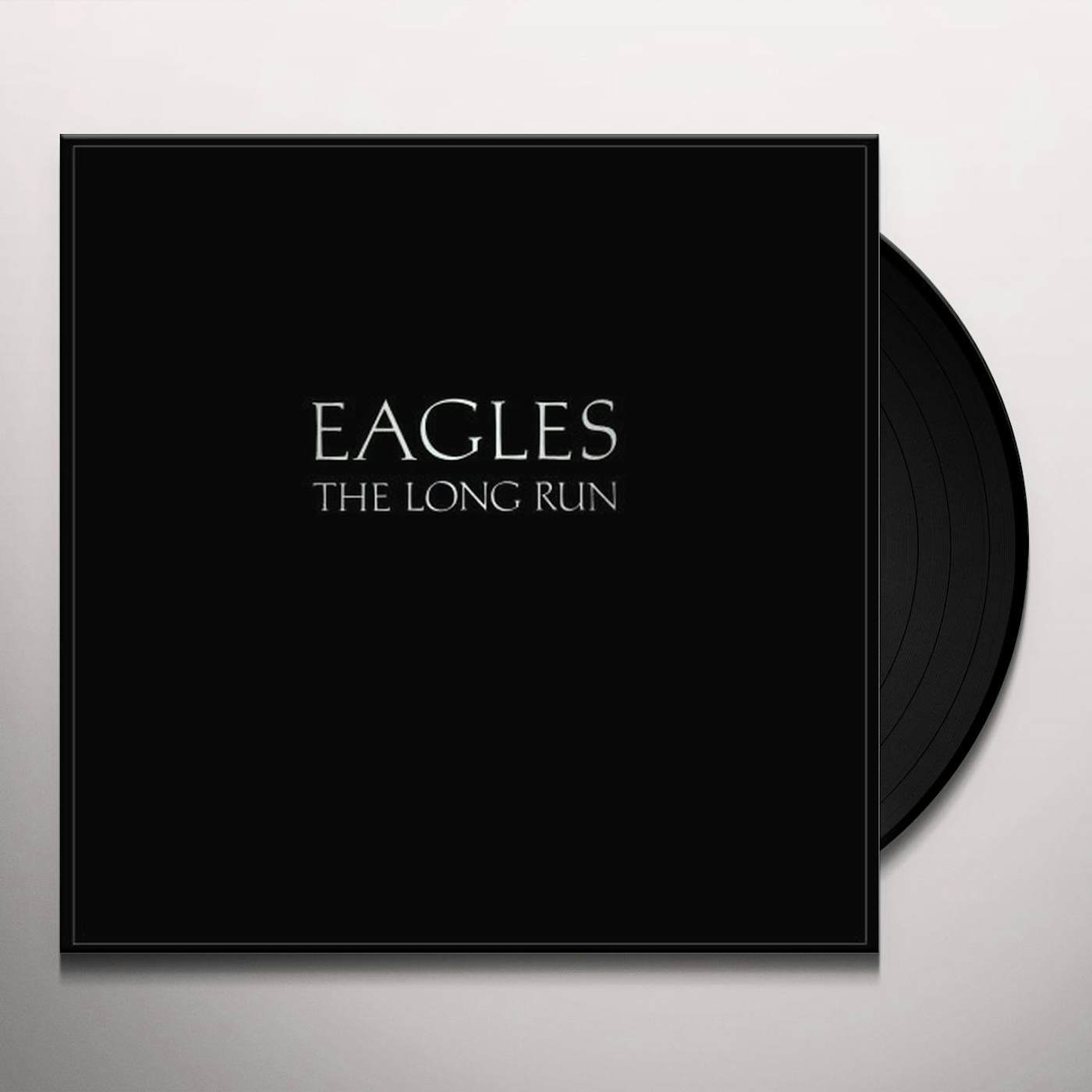 Eagles LONG RUN Vinyl Record