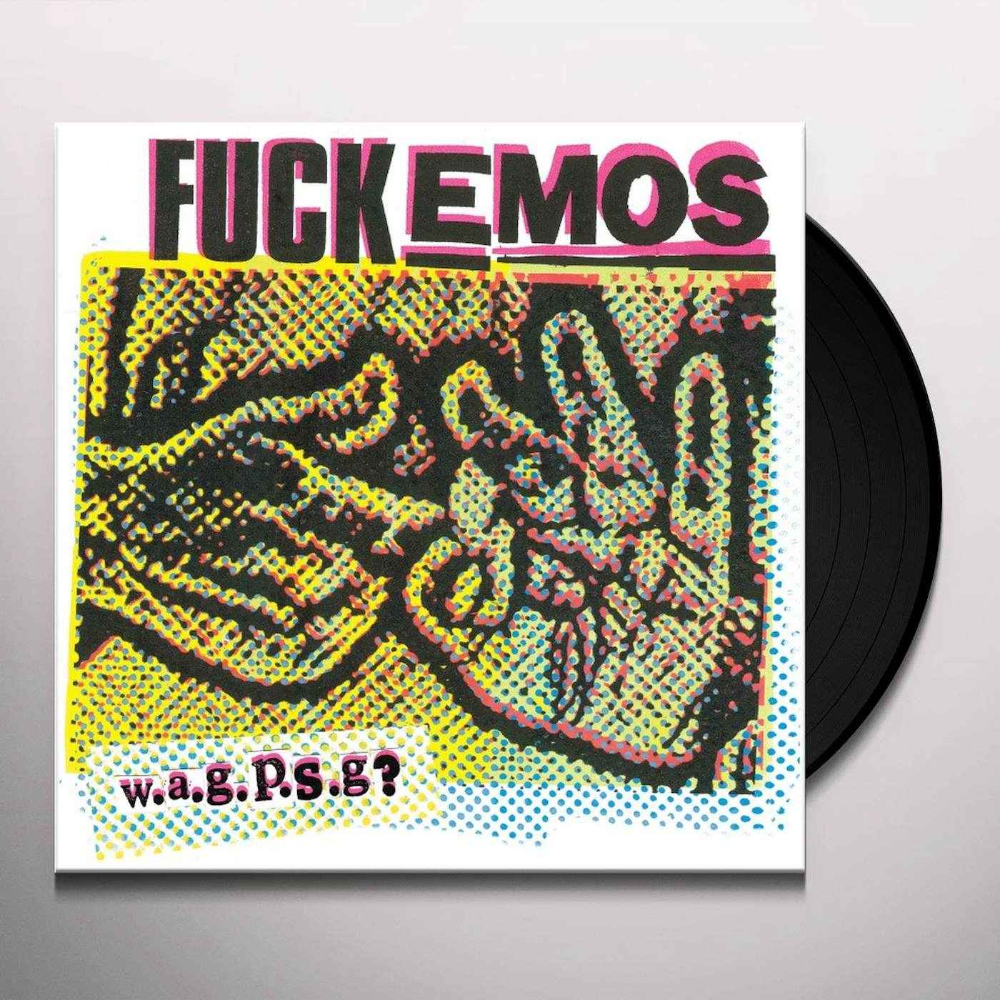 The FuckEmos W.A.G.P.S.G.? Vinyl Record