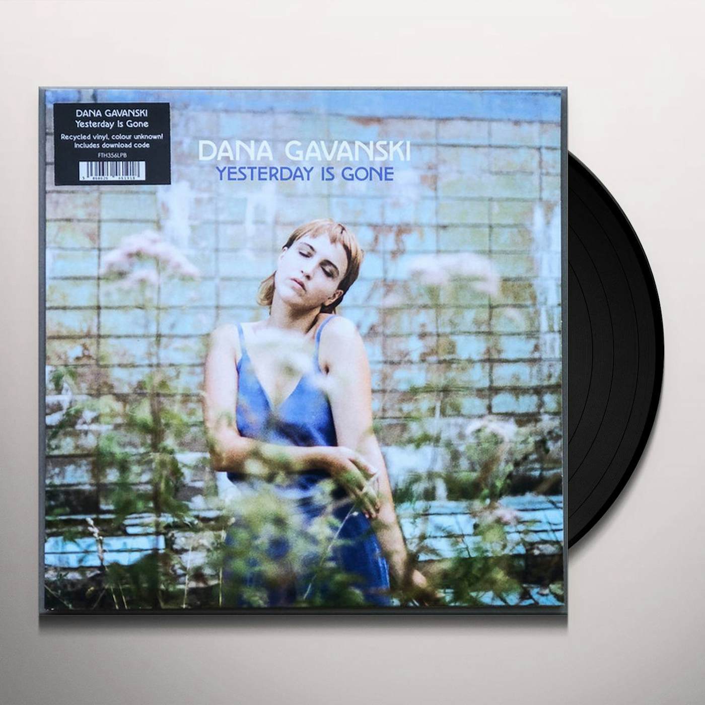 Dana Gavanski YESTERDAY IS GONE Vinyl Record