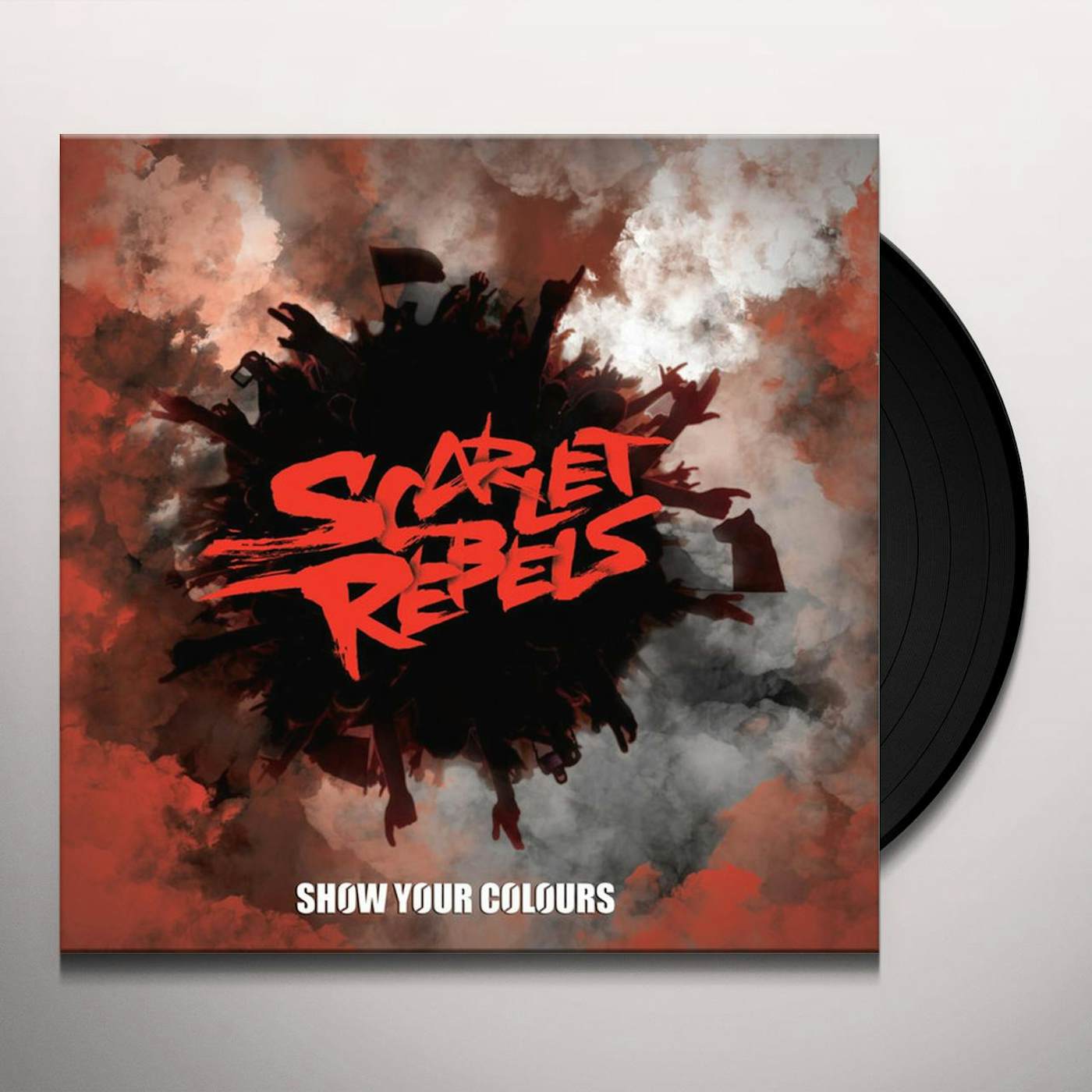 Scarlet Rebels SHOW YOUR COLOURS Vinyl Record