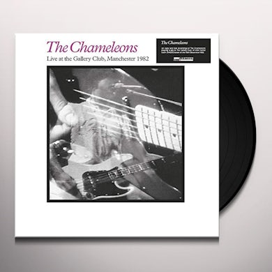 The Chameleons LIVE AT THE GALLERY CLUB Vinyl Record