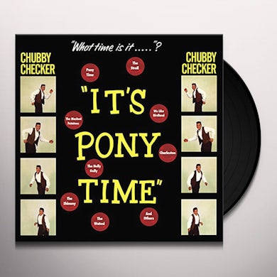 Chubby Checker IT'S PONY TIME + 2 BONUS TRACKS (BONUS TRACKS) Vinyl Record