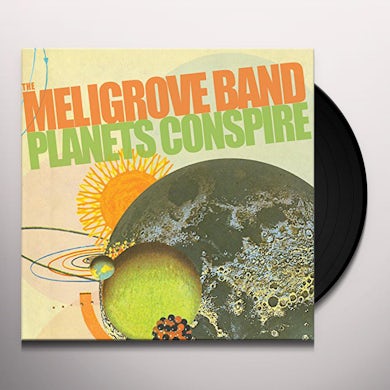 Meligrove Band PLANETS CONSPIRE Vinyl Record