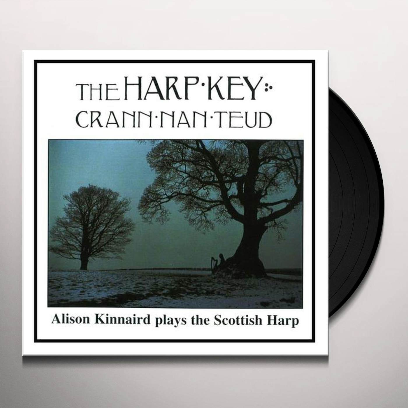 Alison Kinnaird HARP KEY (GRANN NAN TEUD) Vinyl Record