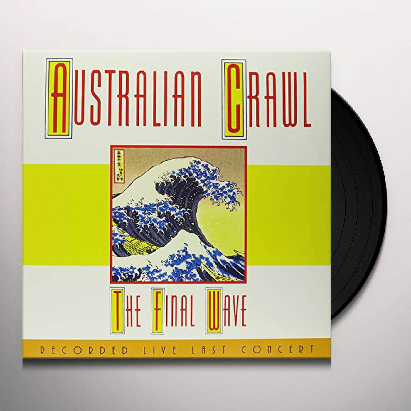 Australian Crawl FINAL WAVE Vinyl Record