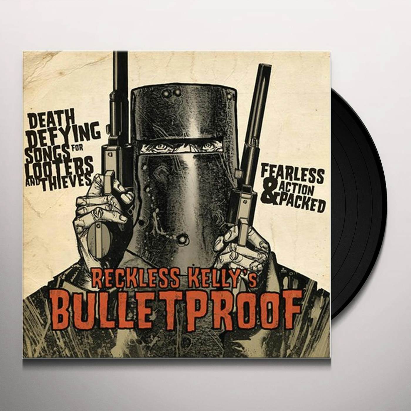 Reckless Kelly Bulletproof Vinyl Record