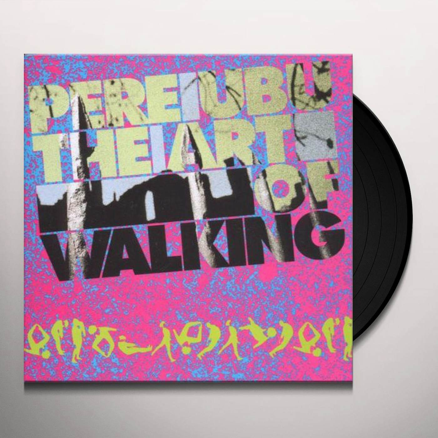 Pere Ubu ART OF WALKING Vinyl Record