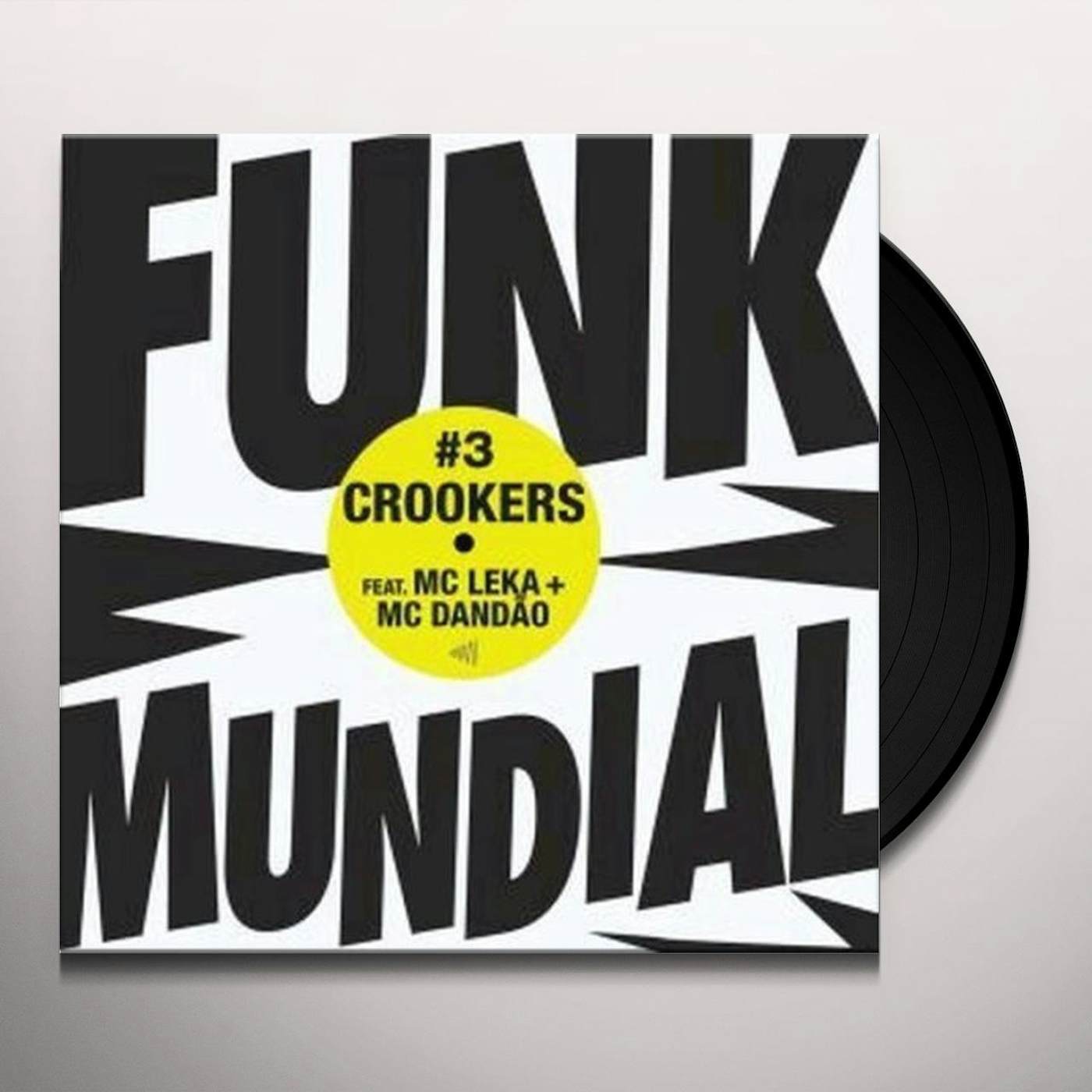 Crookers DUNK MUNDIAL 3 Vinyl Record