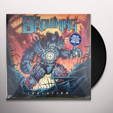 The Browning Isolation (Lp) Vinyl Record