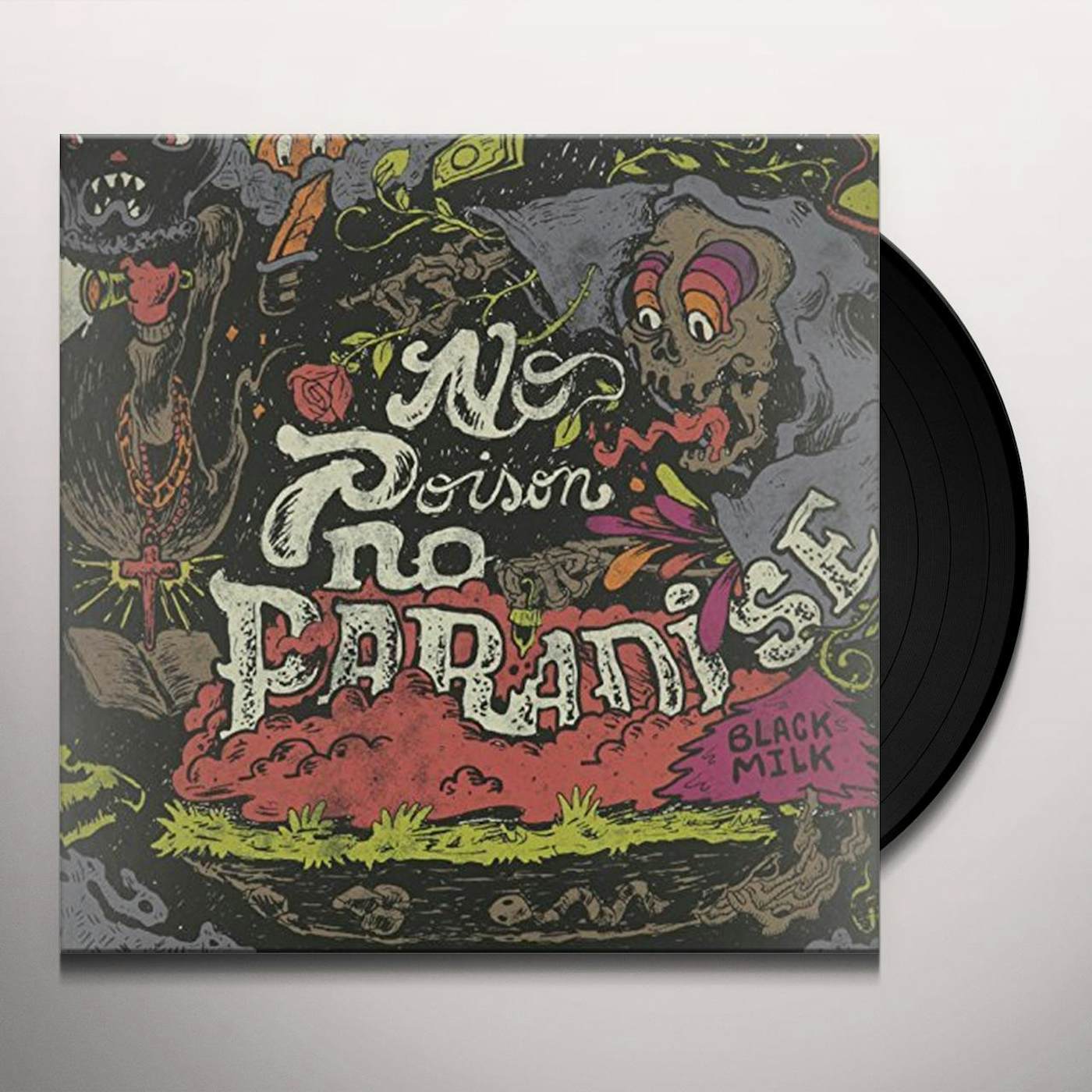 Black Milk NO POISON NO PARADISE Vinyl Record - Black Vinyl, Gatefold Sleeve
