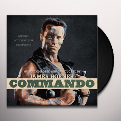 James Horner COMMANDO: ORIGINAL MOTION PICTURE SOUNDTRACK Vinyl Record