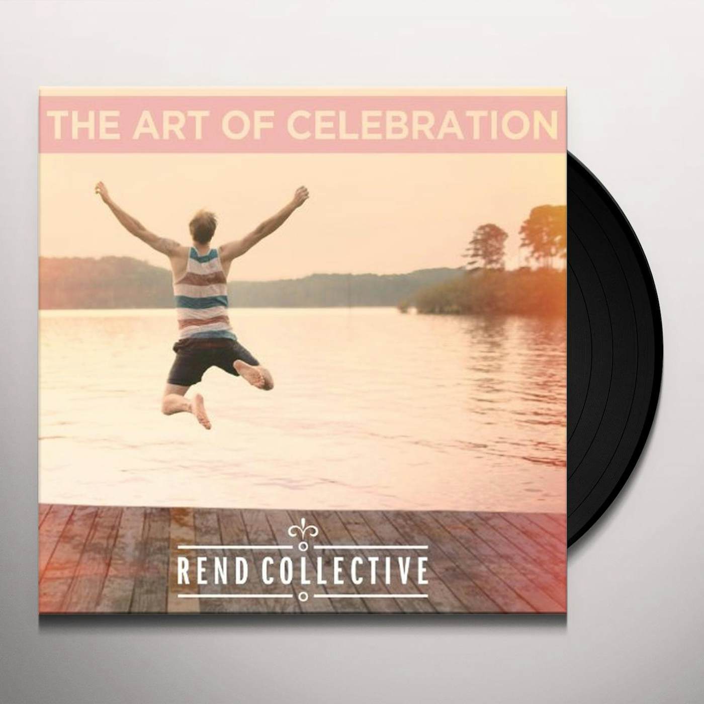 Rend Collective ART OF CELEBRATION Vinyl Record - UK Release